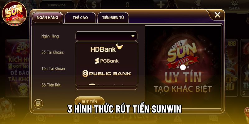 3 hình thức rút tiền Sunwin